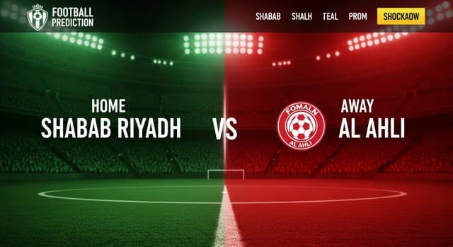 Shabab Riyadh vs Al Ahli Preview & AI Prediction