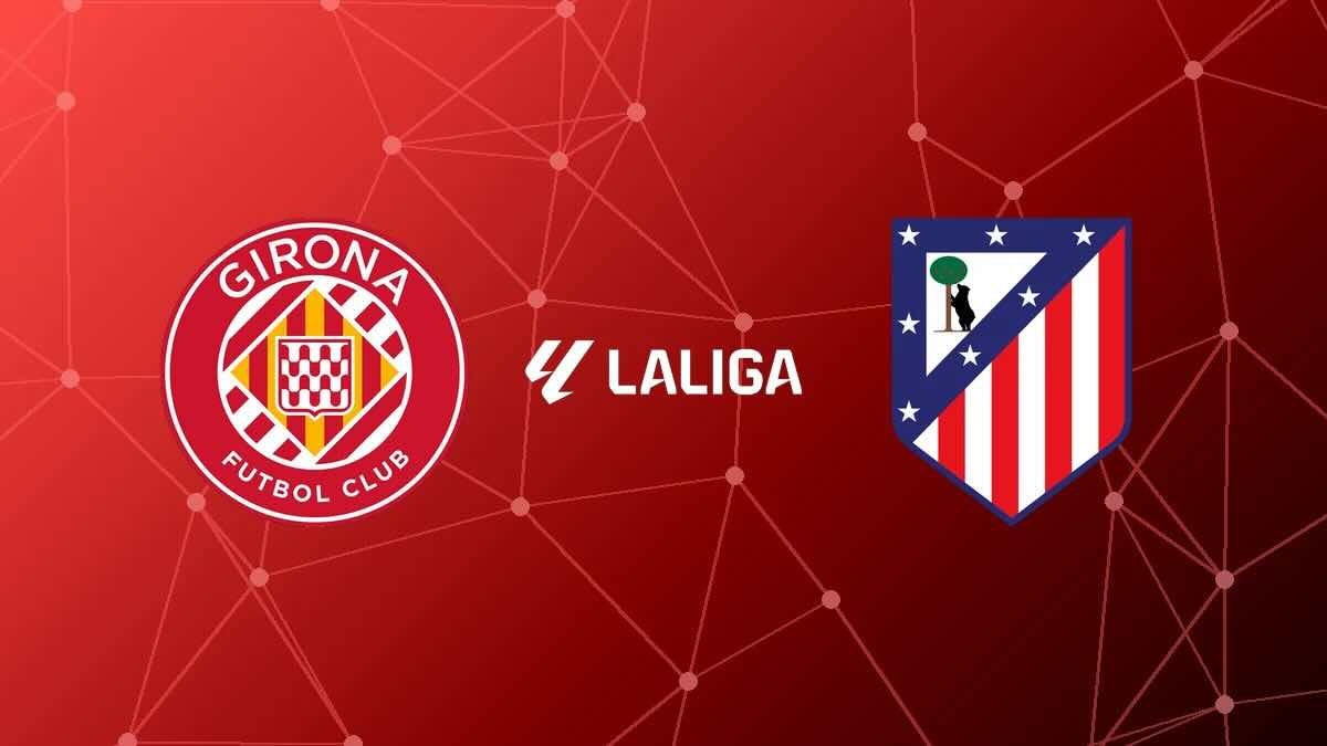 Girona vs Atlético Madrid fixture graphic with both club crests ahead of the LaLiga match at Montilivi.